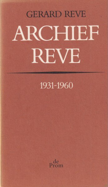 Reve, Gerard - Archief Reve 1931-1960