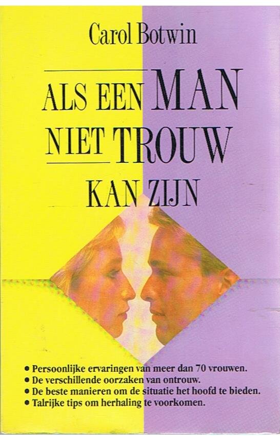 Botwin, Carol - Als een man niet trouw kan zijn