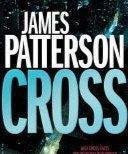 James Patterson - Cross