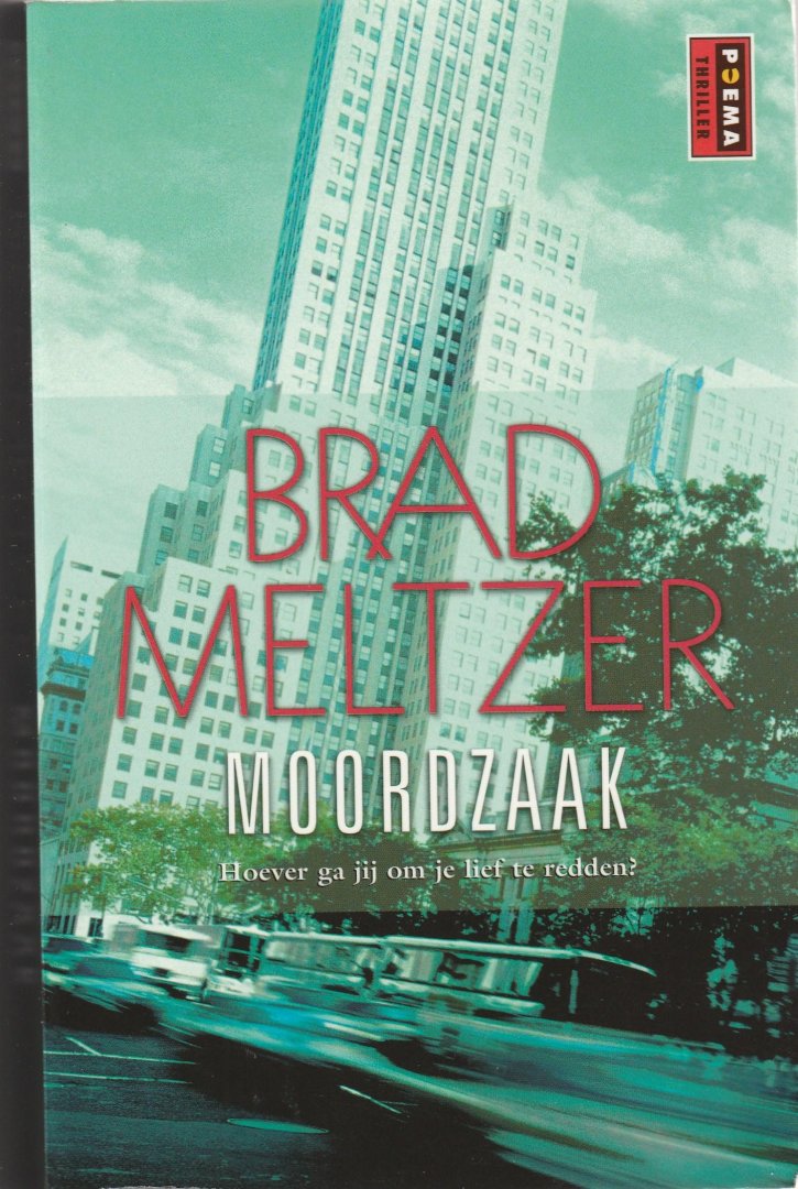 Meltzer, Brad - Moordzaak