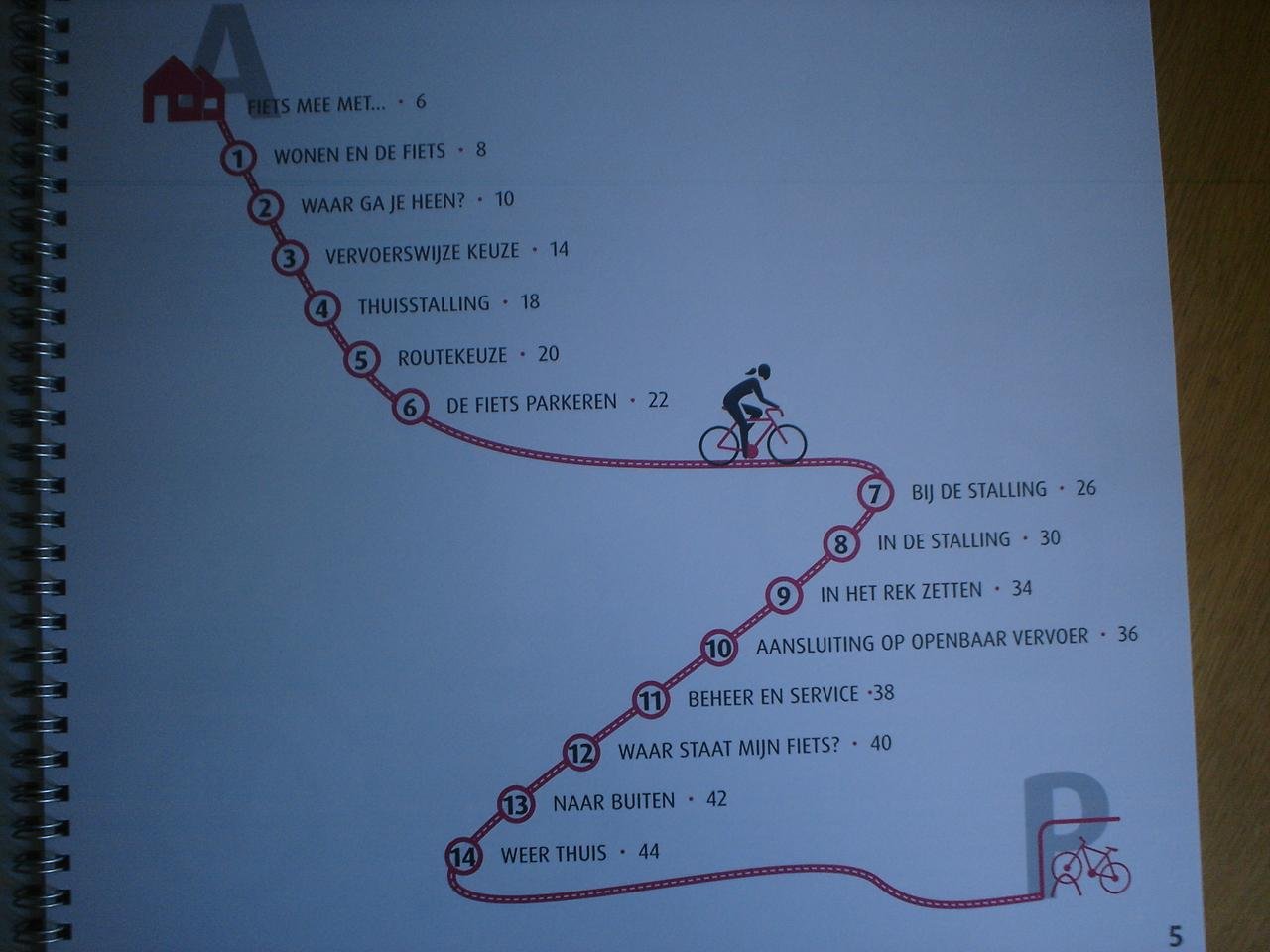 Rico Andriesse, Niels Voogt, Marco Aarsen, Jos Waltmans (allen Goudappel Coffeng) - Fiets mee. Van A naar P. Hét inspiratieboek voor fietsparkeren
