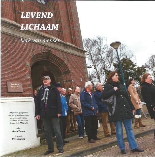 Tacken, Harry, fotografie Wim Hoogterp - Levend lichaam, kerk van mensen