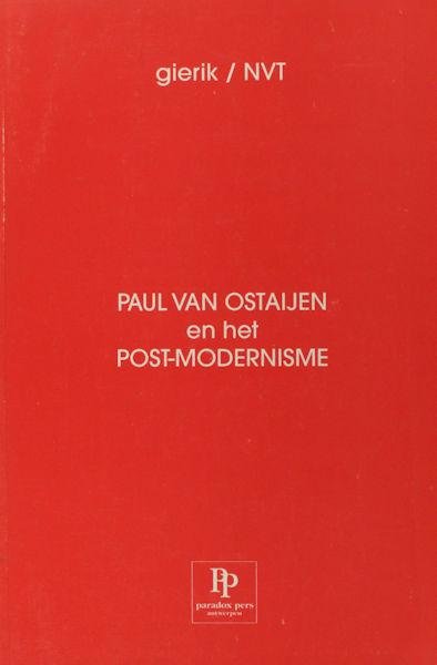 Meeuwis, Wim e.v.a. - Paul van Ostaijen en het post-modernisme.