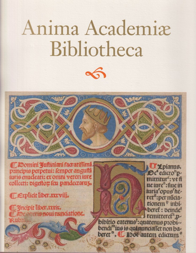 Delsaerdt, P. et al - Anima Academiae Bibliotheca. Dertig jaar aanwinsten voor de Leuvense Universiteitsbibliotheek 190-2010