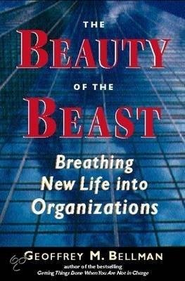 Geoffrey M Bellman - The Beauty of the Beast