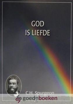 Spurgeon, C.H. - God is liefde *nieuw* --- Deel 11