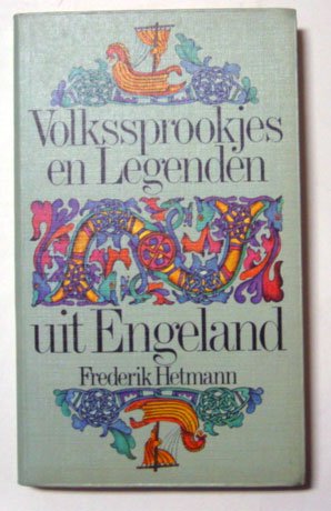 Hetmann, Frederik - Volkssprookjes en legenden uit Engeland