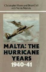 christopher shores - malta: the hurricane years 1940-41