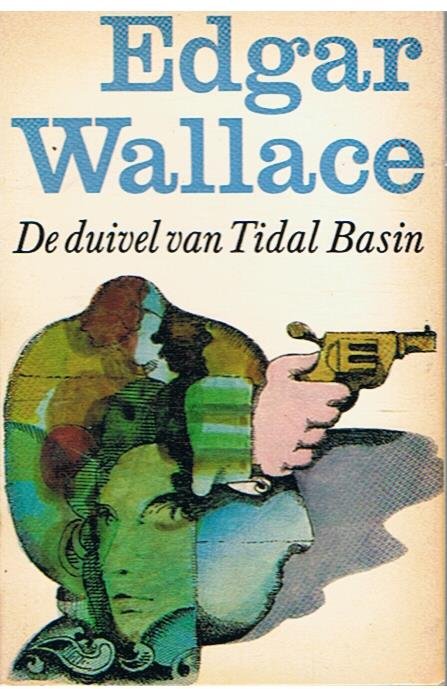 Wallace, Edgar - De duivel van Tidal Basin