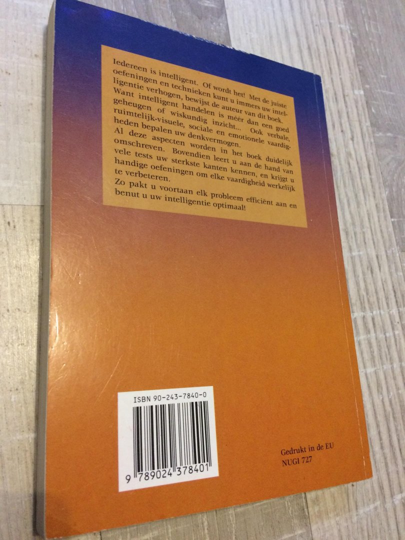 Alder, H. - Haal het beste uit uw intelligentie / druk 1