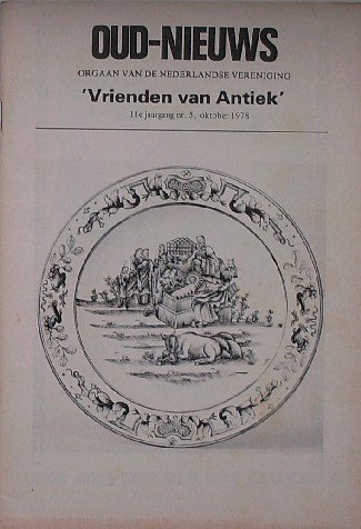 RED.- - Oud nieuws. Orgaan van de Nederlandse vereeniging Vrienden van Antiek.