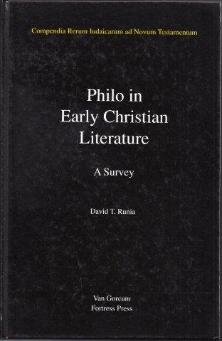 RUNIA, DAVID T. - Philo in Early Christian Literature. A Survey.
