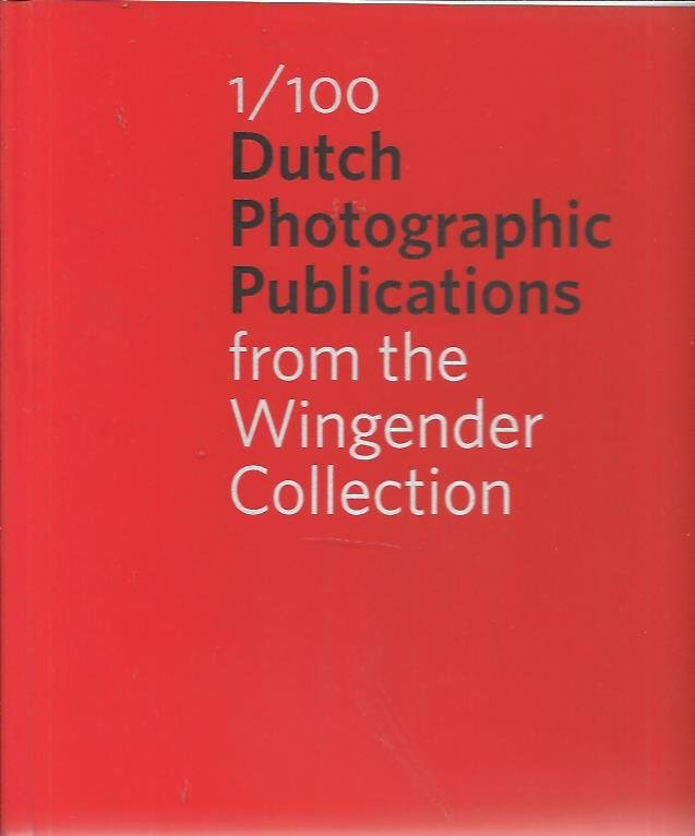 HAEST, Hinde - 1/100 Dutch Photographic Publications from the Wingender Collection.