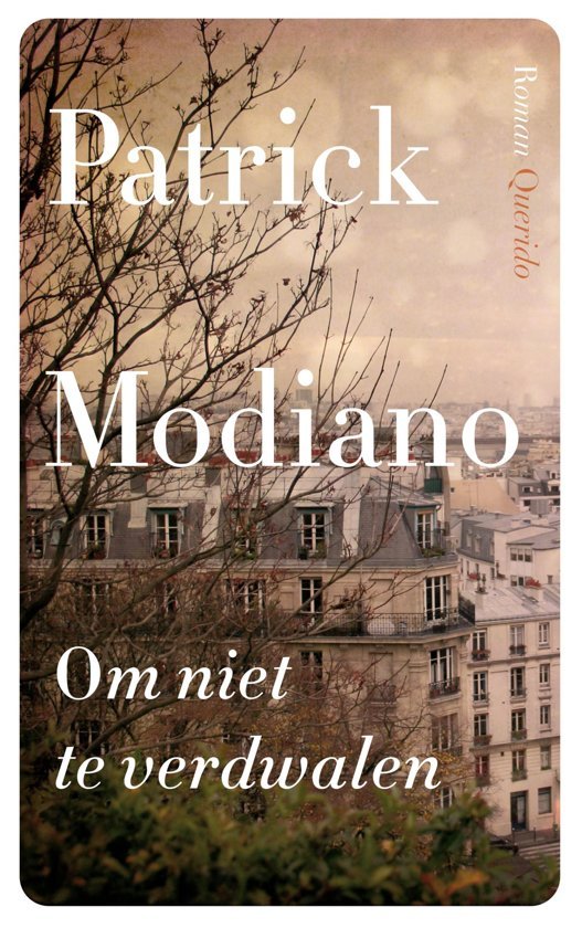 Modiano, Patrick - Om niet te verdwalen