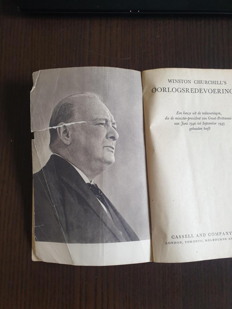 Churchill, Winston - Winston Churchill's Oorlogsredevoeringen - Een keuze uit de redevoeringen die de minister-president van Groot-Brittannië van juni 1940 tot september 1943 gehouden heeft