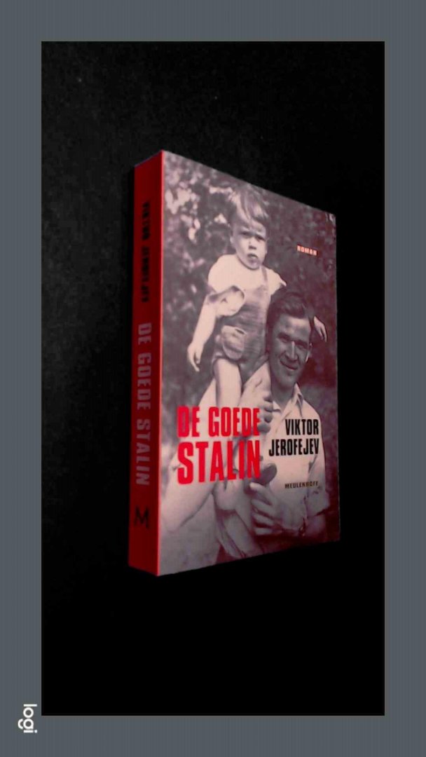 Jerofejev, Viktor - De goede Stalin