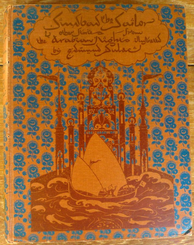  - Sindbad the Sailor & Other stories from the Arabian Nights illustrated by Edmund Dulac