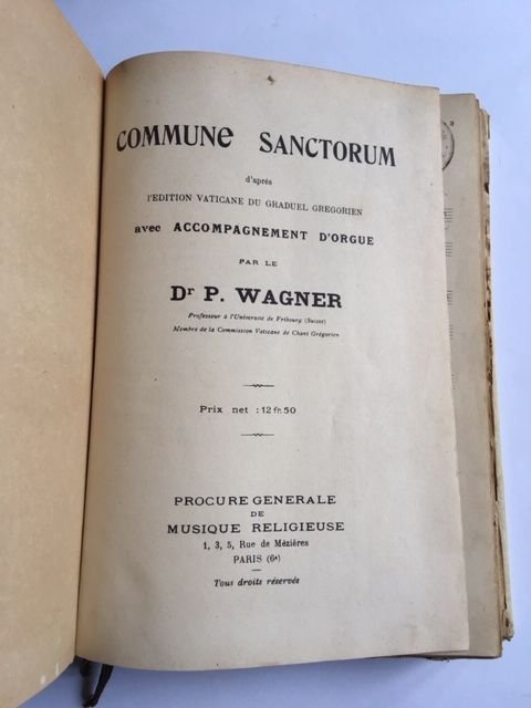 Wagner, Dr. P. - Commune sanctorum d'apres l'Edition Vaticane deu Graduel Gregorien avec Accompagnement D'orgue par le Dr. P. Wagner
