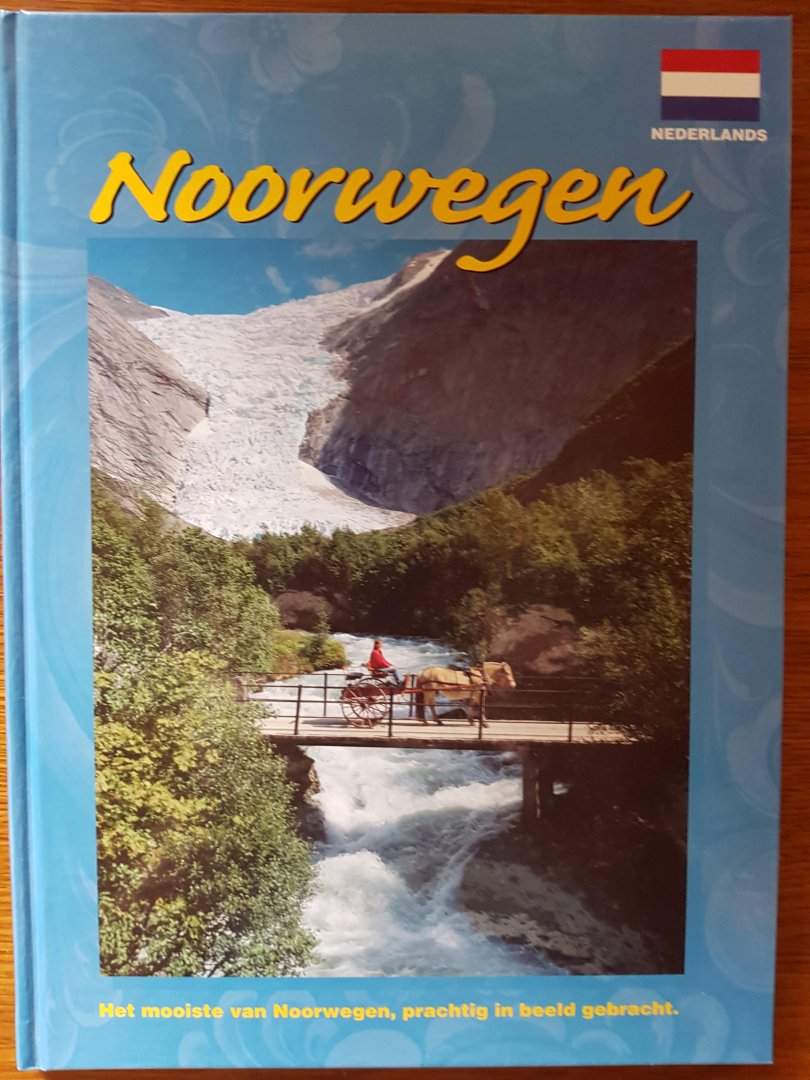 Stikholmen, Inge & Granerud, Tom - Noorwegen - Het mooiste van Noorwegen prachtig in beeld gebracht