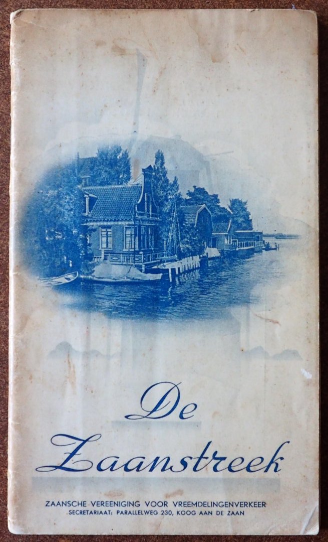  - De Zaanstreek Met uitklapkaart en met postkaart van het Weefhuis