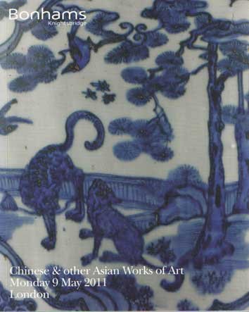 Bonhams - Chinese & other Asian Works of Art. Monday 9 May 2011