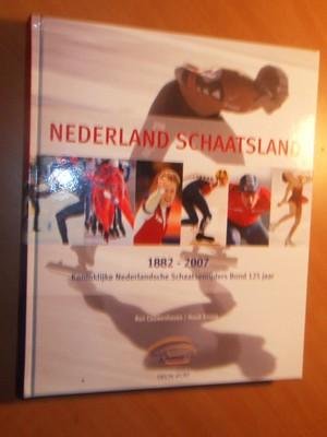 Couwenhoven, Ron; Snoep, Huub - Nederland schaatsland. 1882-2007 Koninklijke Nederlandsche Schaatsenrijders Bond 125 jaar