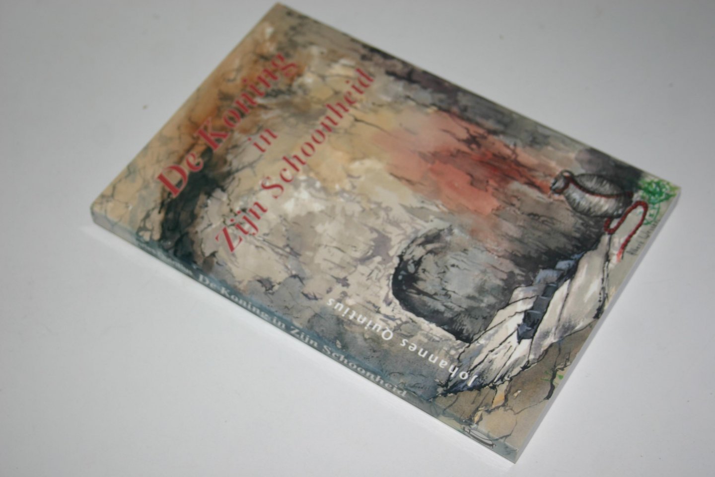 Quintius, Ds. Joh. - De Koning in Zijn schoonheid