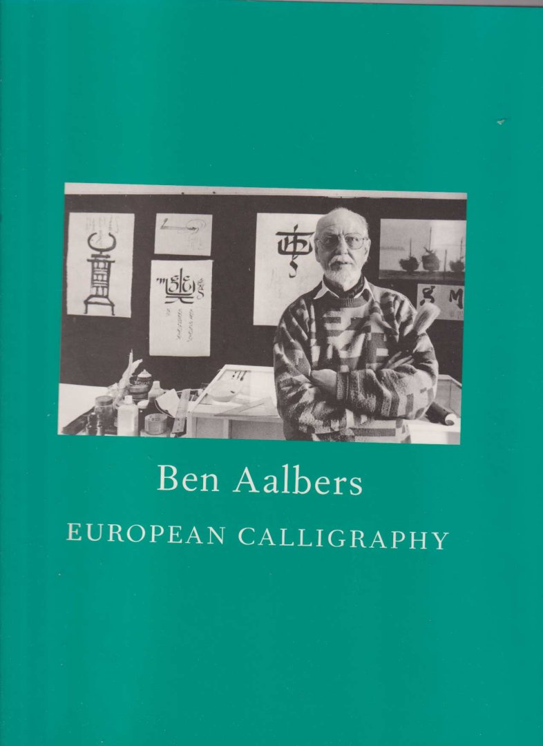 Etty-Aalbers, Dieuwke - Ben Aalbers European Calligraphy