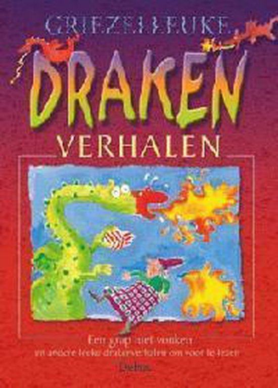 Petigny, A. de - Griezelleuke Drakenverhalen