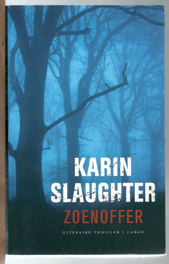 Slaughter, Karin - Zoenoffer
