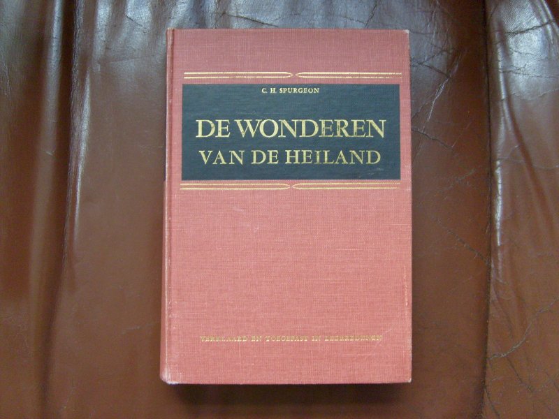 Spurgeon's C.H. - De wonderen van de Heiland