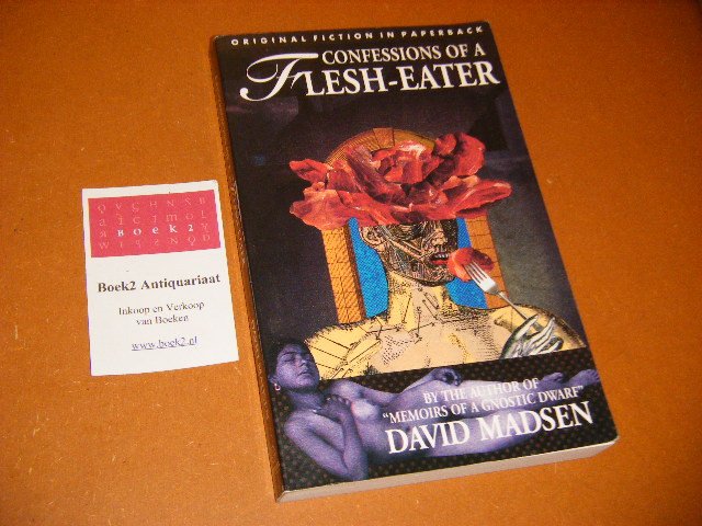 David Madsen - Confessions of a Flesh-eater