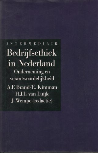 Brand, A.F., e.a. - Bedrijfsethiek in Nederland. Onderneming en verantwoordelijkheid