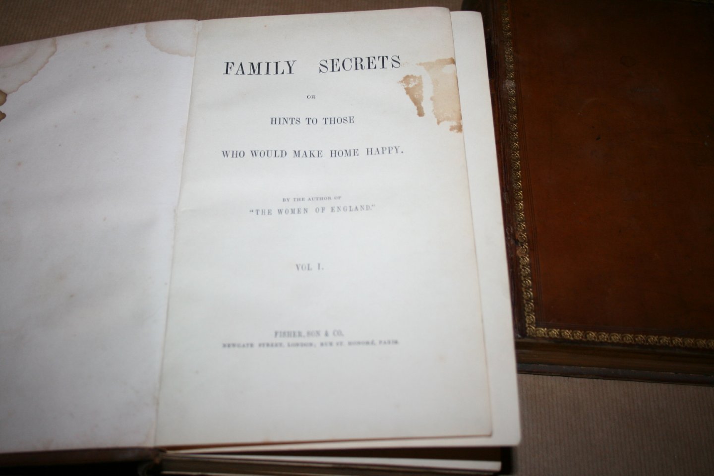 Mrs. Ellis - Family Secrets  or  Hints to those who would make home happy