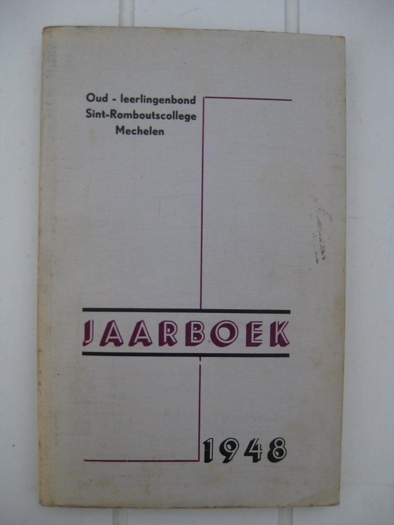  - Jaarboek  1948 Ouleerlingenbond Sint-Romboutscollege Mechelen.