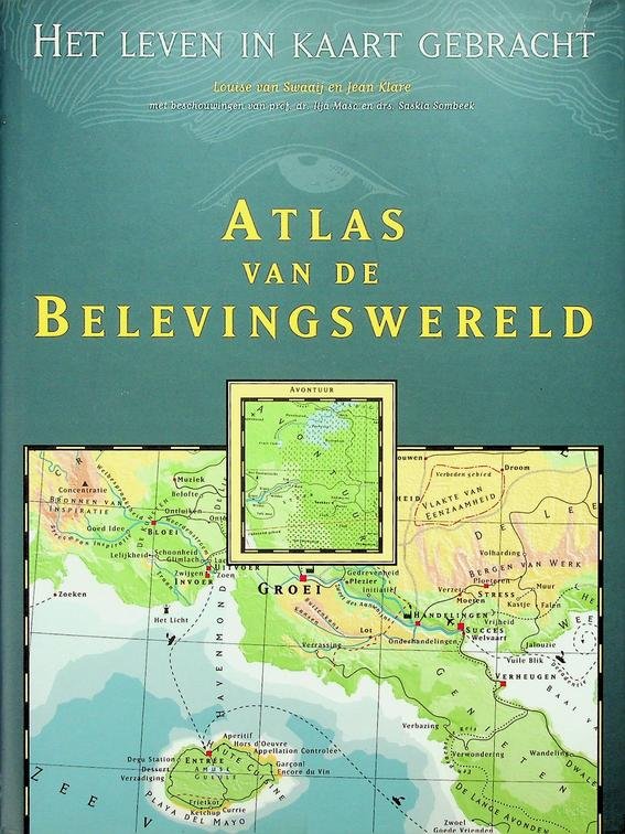 Swaaij, Louise van / Klare, Jean - Atlas van de belevingswereld