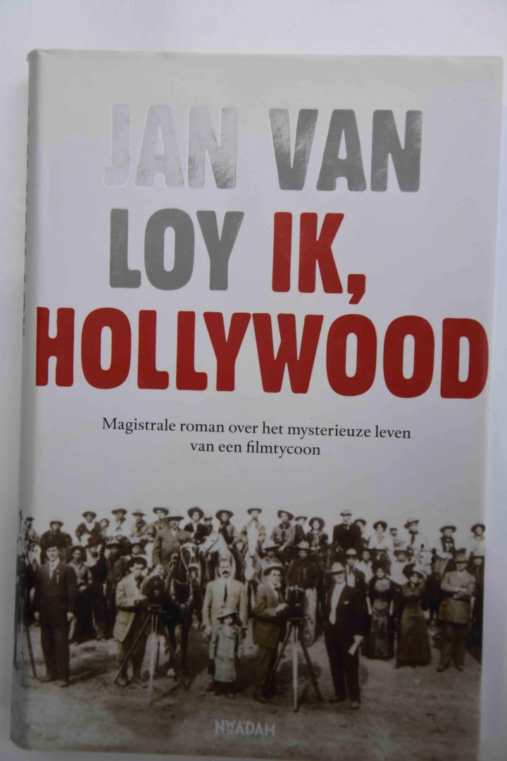 Loy, Jan Van - Ik, Hollywood