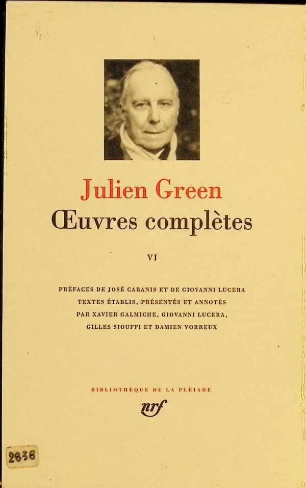 Jacques Petit - Julien Green  Oeuvres complètes VI