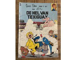 Maurice Tillieux - Guus Slim 5 De hel van Texiguay