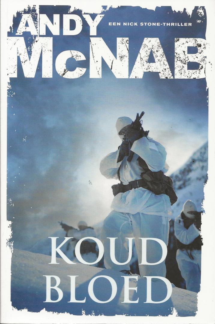 McNab, Andy - Koud bloed : een Nick Stone thriller