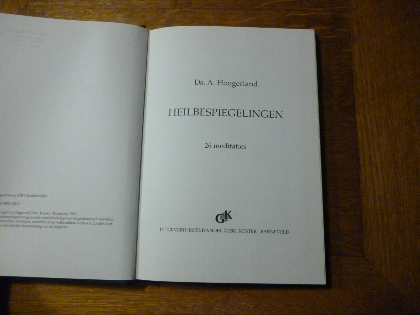 Hoogerland, A. - heilbespiegelingen
