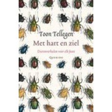 Tellegen, Toon - Met hart en ziel, dierenverhalen voor elk feest