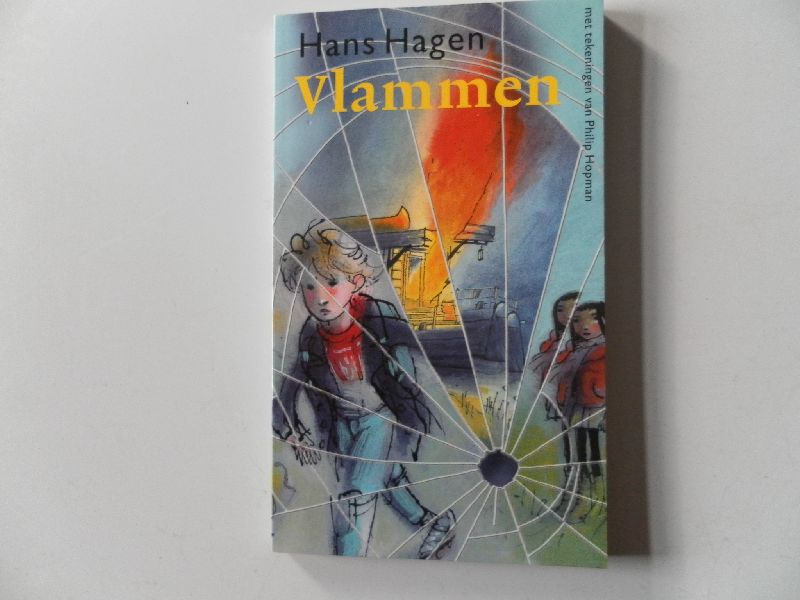 Hagen, Hans. Illustrator : Hopman Philip - Vlammen. Kinderboekenweek 2008