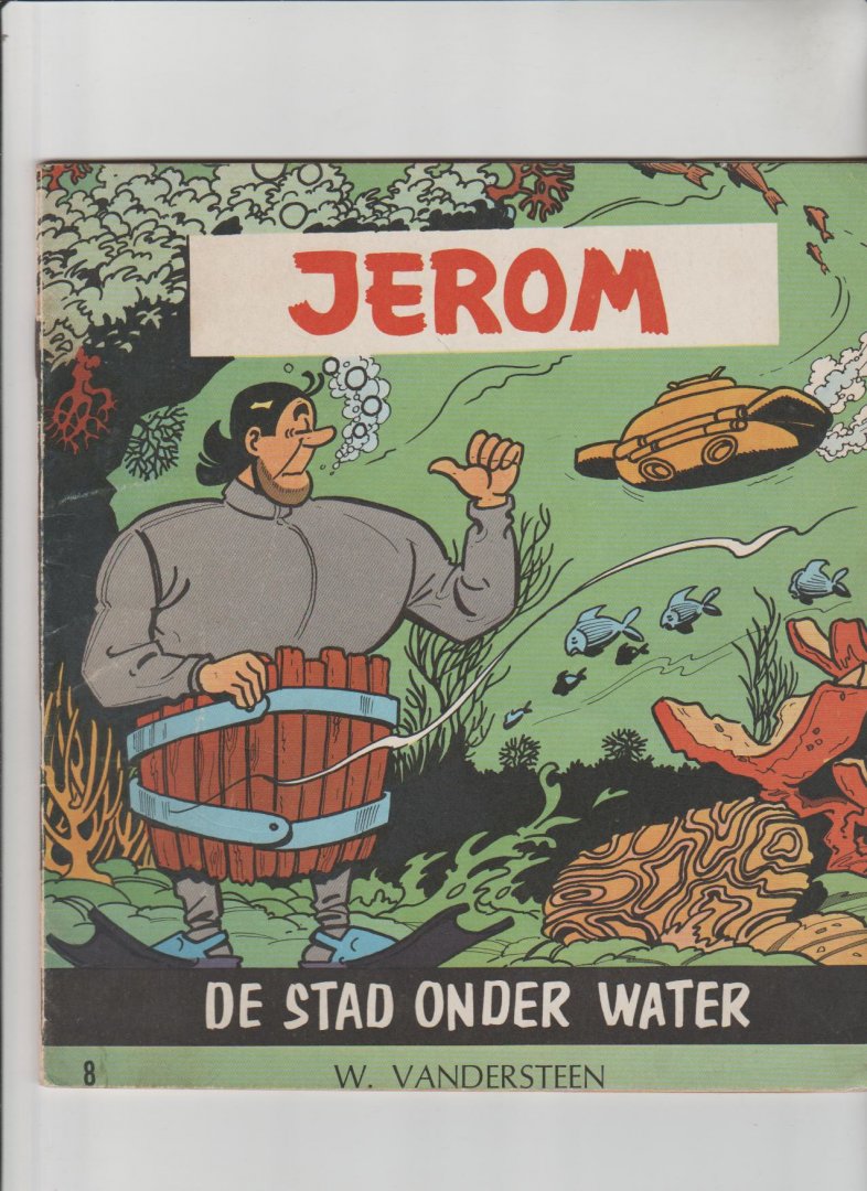 Vandersteen,Willy - Jerom 8 de stad onder water