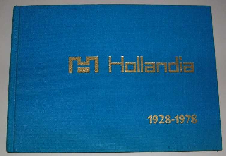 Hollandia - Hollandia 1928-1978.