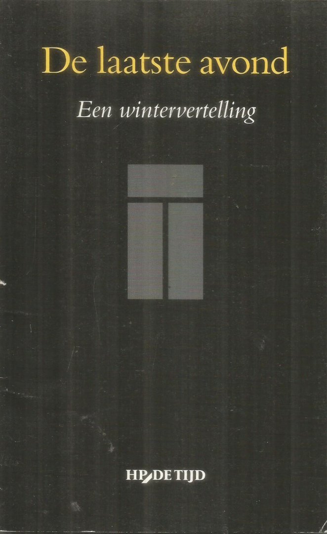 Holman, Theodor - De laatste avond - een wintervertelling