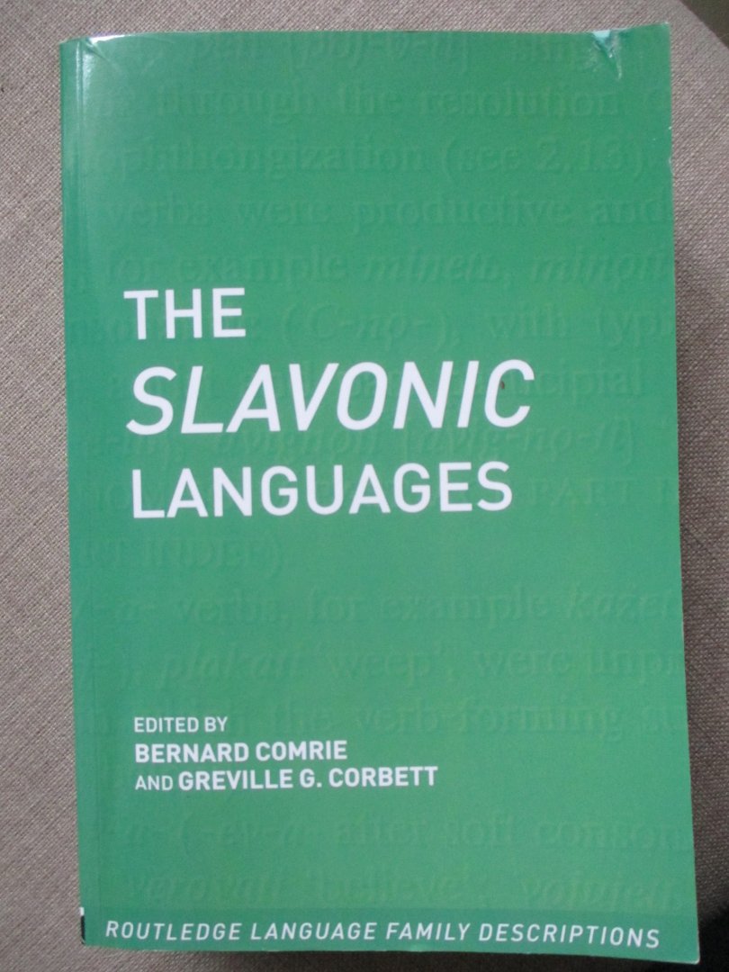 Corbett, Greville G. - The Slavonic Languages