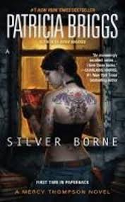 Briggs, Patricia - Silver Borne / A Mercy Thompson Novel