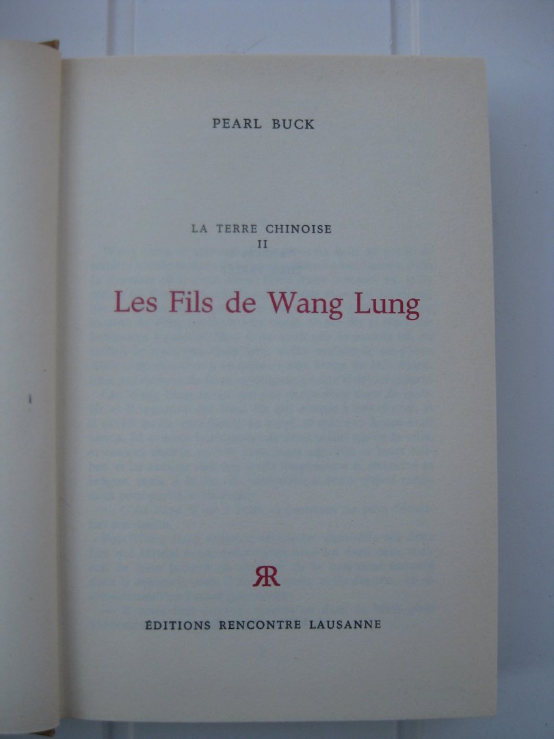 Buck, Pearl - La Terre Chinoise II. Les Fils de Wang Lung.
