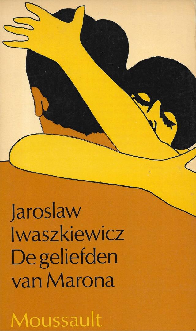 IWaszkiewicz, Jaroslaw - De geliefden van Marona